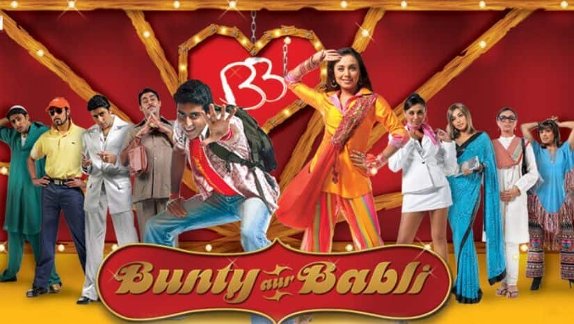 Poster of 2005 heist comedy Bunty Aur Babli. Image from Facebook