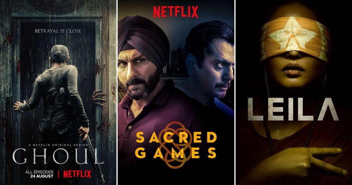 Posters of Ghoul (from left), Sacred Games and Leila. Images from Twitter