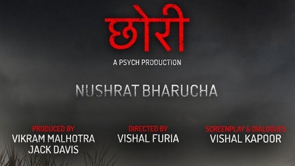 Nushrat Bharucha to lead Chhori, Hindi remake of Marathi horror film Lapachhapi, backed by Abundantia Entertainment, Crypt TV