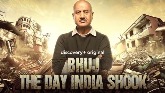 Anupam Kher to anchor Discovery+ documentary on impact of 2001 Bhuj earthquake; trailer unveiled Anupam Kher to anchor Discovery+ documentary on impact of 2001 Bhuj earthquake; trailer unveiled